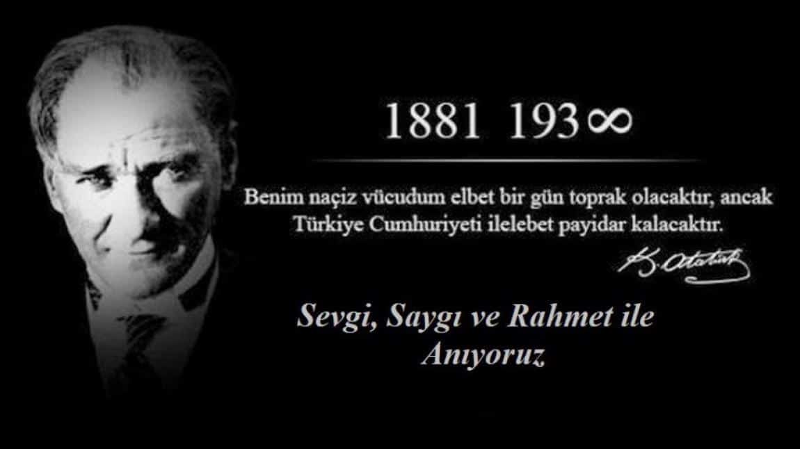 10 Kasım Atatürk'ü Anma Günü Programımız